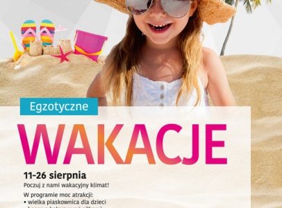 Egzotyczne wakacje w Zielonych Arkadach